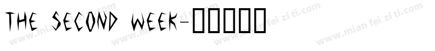 the second week字体转换
